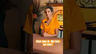 What does a holistic doctor feed her kids? 🤔