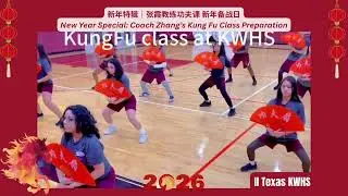 KWHS Festive vibes &mdash;Coach Zhang&rsquo;s KungFu Class New Year Special 