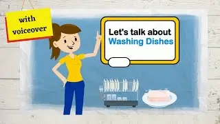 Let's Talk About Washing Dishes (with voiceover)