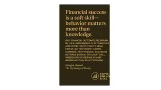 Behavior Matters More Than Knowledge | Morgan Housel Quote (Psychology of Money)
