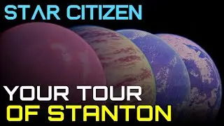 A Tour of the Stanton System in 2022 - Star Citizen Cinematic