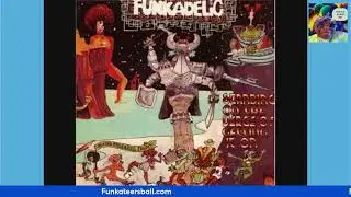 FUNK FROM THE FRONT SEAT LIVE FROM THE FUNKATEERS BALL NINE!
