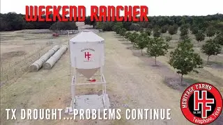 Texas Drought - Downsizing Continues!  Burning Up!