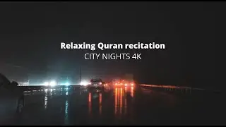 The Evening Streets  -  Walking Tour with City Sounds | 4K City | Relaxing Quran recitation