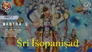 Śri īšopanişad part 7 Mantra 2