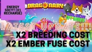 Breeding and Ember Cost x2 | CYT all time low, CYT bababa pa ba? | Dragonary Latest Update