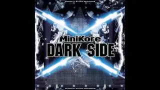 Minikore - Dark Side (Moshtrip Lp Remix)