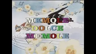 Memole dolce Memole - Sigla apertura/chiusura -