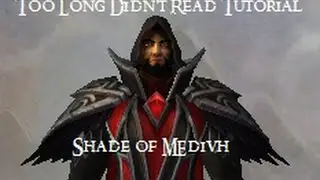 TL;DR WoW Tutorial: Shade of Medivh