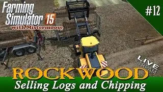 Farming Simulator 15 Live! - Forestry on Rockwood
