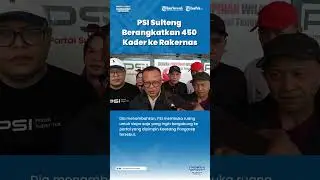 Bakal Dihadiri Joko Widodo, PSI Sulteng Berangkatkan 450 Kader ke Rakernas Makassar