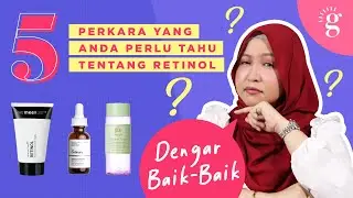 Apakah Kesan Sampingan Retinol? Betulkah Retinol Boleh Mengeringkan Kulit?