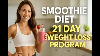 21 Day Smoothie Diet Plan: Smoothie Diet Honest Review
