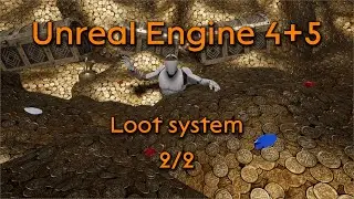 Tutorial: Loot system + Looting table 2/2 + Free project - Unreal Engine 4 + Unreal Engine 5