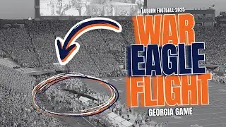 War Eagle Flight | Auburn Football vs. Georgia 2025 | 4K Replay