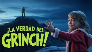 La VERDADERA HISTORIA del GRINCH 🎄 (¡NO es lo que CREES!)