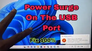 How to Fix100% The Error Power Surge On USB Port in Laptop To Windows 11,10#macnitesh#2025 