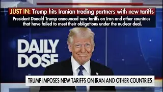 Breaking: Why Trump Hits Iranian Trading Partners with New Tariffs Right Now!