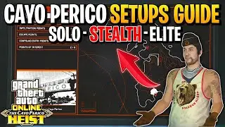 Solo Cayo Perico All SETUP Guide 2026  Easy 2.2 Million in 35 Mins!