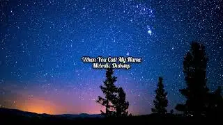 When You Call My Name 🌌🎶 | Dreamy Female Vocal Melodic Dubstep | Emotional EDM