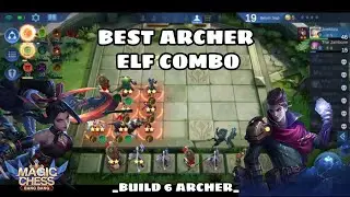 Combo Synergi Archer - Magic Chess Gameplay#3