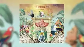 Sous la canopée - LES YEUX DLA TETE (Audio)