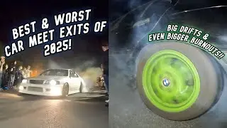 BEST OF MODIFIED CARS LEAVING CAR MEETS/SHOWS 2025 !!! BURNOUTS, DRIFTING, FAILS & MORE !!