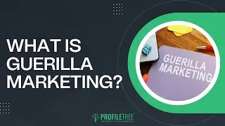 What is Guerilla Marketing? | Guerilla Marketing Explained | The Best and Worst Guerilla Marketing
