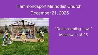 December 21, 2025 Worship Service - Hammondsport Methodist Church