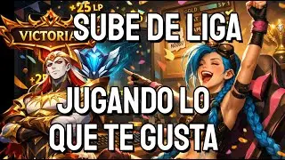 Como subir de liga y divertirte a la vez en LOL