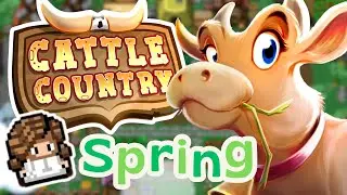 Playing A Whole Year Of Cattle Country 🐄 | Spring | Lets Play | Once Around The Sun ☀️
