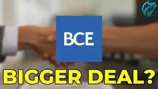 Is BCE Planning to Go All-In on the U.S Market?