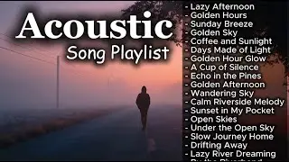 Chill Acoustic Music for Couples | Love Songs Vol 【769】