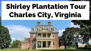 Historic Shirley Plantation Tour (Charles City, Virginia)