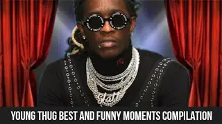 @youngthug BEST AND FUNNY MOMENTS COMPILATION PART 1