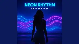 Neon Rhythm