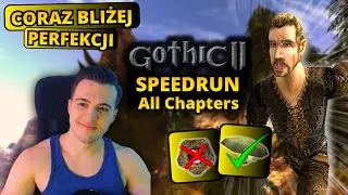 🔴 Gothic 2 NK Speedrun - POPRAWIAMY WORLD RECORD! (All Chapters No OoB)