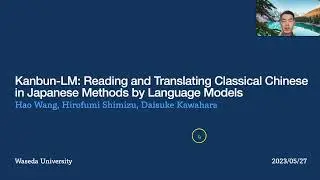 Kanbun-LM: Reading and Translating Classical Chinese in Japanese Methods by Language Models