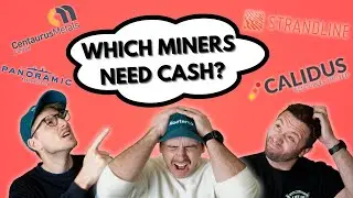 Which Miner&rsquo;s Need a Cash Top Up? | Daily Mining Show