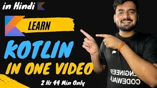 Kotlin Full Course in One Video For Beginners 🔥 | in Hindi  2022 ✅ | Engineer Codewala