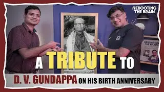 A tribute to poet - philosopher D. V. Gundappa on his birth anniversary | Ft. Dr. Shreedhara A. S. |