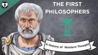 The First Philosophers (A History of Western Thought 1)