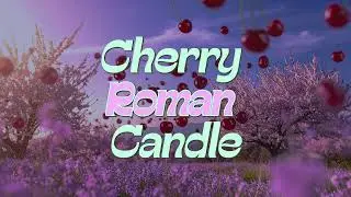 Cherry Roman Candle/ 오월오일/ 가사/ Lyrics