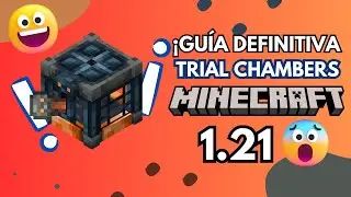 &Eacute;STA ES LA GU&Iacute;A DEFINITIVA sobre las TRIAL CHAMBERS (Minecraft 1.21 - Tricky and Trials)