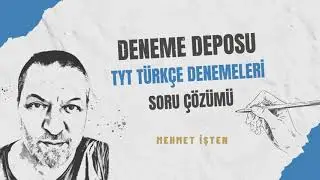 2. Deneme, Deneme Deposu- Mehmet İşten- TYT Türkçe Denemeleri
