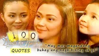 100 Days To Heaven Quotable Lines | Episode 29