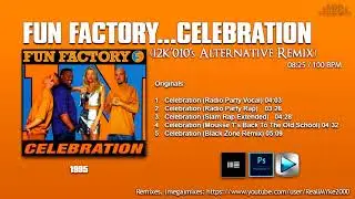 Fun Factory...Celebration (i2k010's Alternative Remix)