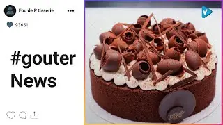 Top 10 #gouter Posts & Updates, Starring: foudepatisserie