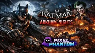 BATMAN: ARKHAM KNIGHT 🔥 LIVE GAMEPLAY | Gotham in Chaos | Stealth &bull; Combat &bull; Story | Pixel Phantom