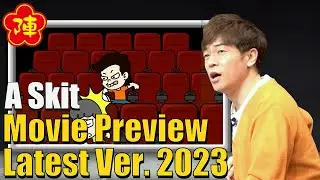 Tomonori Jinnai's  【A Skit：Movie Preview Latest Ver. 2023】